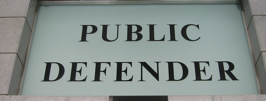 Sign reads Public Defender